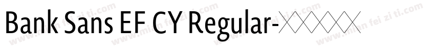 Bank Sans EF CY Regular字体转换
